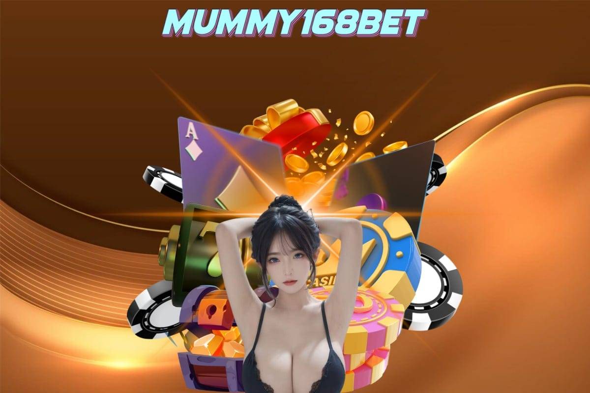 mummy168bet สล็อต